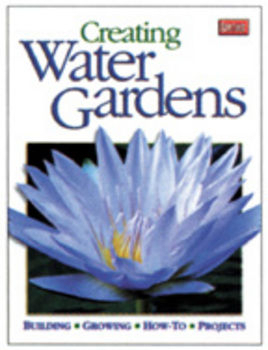 Creating Water Gardens (Ortho) | Books/DVD's