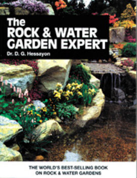 Rock & Water Garden Expert by D.G. Hessay | Books